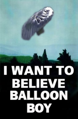 I want to believe Balloon Boy