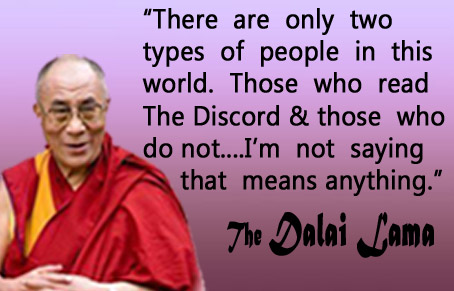 Dalai Discord Recruits Lama! In related news, Dalai Lama's Wisdom Questioned